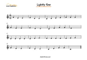 Lightly Row Music Sheet for Trumpet, Horn, Cornet, Euphonium, Baritone and Tuba